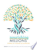 Nourishing millions : stories of change in nutrition