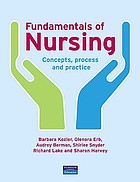 Fundamentals of nursing: concepts, process, and practice