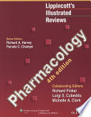 Lippincott's illustrated reviews : Pharmacology