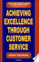 Achieving Excellence Through Customer Service