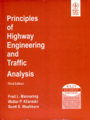 Principles Of Highway Engineering And Traffic Analysis, 3Rd Ed