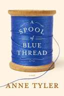 A Spool of Blue Thread