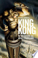 Merian C. Cooper's King Kong