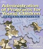 Administration of Programs for Young Children