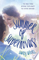 Summer of Supernovas