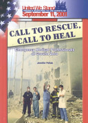 Call to Rescue, Call to Heal