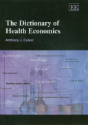 The Dictionary of Health Economics