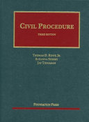 Civil Procedure/ by Thomas D. Rowe, Jr., Suzanna                   Sherry, Jay Tidmarsh.