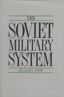 The Soviet Military System