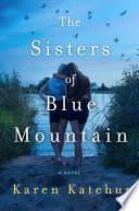 The Sisters of Blue Mountain