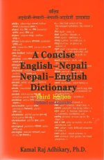  A concise English-Nepali Nepali-English dictionary : with transliteration