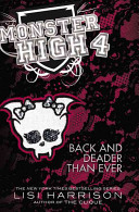 Monster High: Back and Deader Than Ever