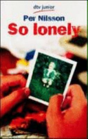 So lonely