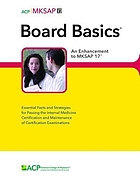  Board basics : an enhancement to MKSAP 17