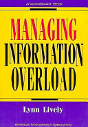 Managing Information Overload