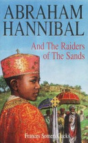 Abraham Hannibal and the Raiders of the Sands