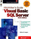 Hitchhiker's Guide to Visual Basic and SQL Server