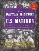 The Battle History of the U.S. Marines