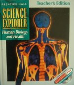 Prentice Hall Science Explorer Human Biology Health Teacher Edition