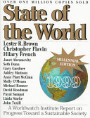 State of the World, 1999 : a Worldwatch Institute report on progress toward a sustainable society