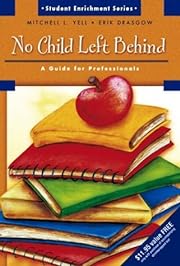 No Child Left Behind : a guide for professionals