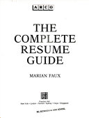 The Complete Resume Guide