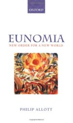 Eunomia : new order for a new world