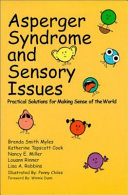 Asperger Syndrome and Sensory Issues