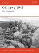 Okinawa 1945: the last battle