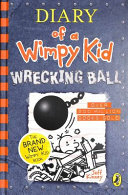 Diary of a Wimpy Kid: Wrecking Ball (Book 14)