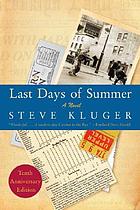  Last days of summer : a novel