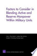 Factors to Consider in Blending Active and Reserve Manpower Within Military Units