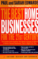 The Best Home Businesses for the 21st Century