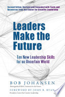 Leaders Make the Future