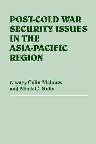 Post-Cold War security issues in the Asia-Pacific region