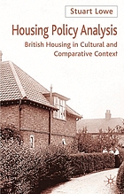 Housing Policy Analysis: British housing in cultural and comparative context