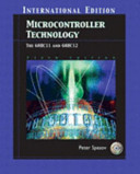 Microcontroller Technology, the 68HC11 and 68HC12