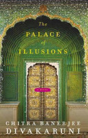 The palace of illusions : a novel 