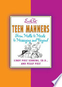 Teen Manners: from malls to meals to messaging and beyond