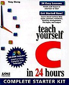 Teach yourself C in 24 hours