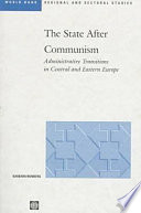 The state after communism: administrative transitions in Central and Eastern Europe