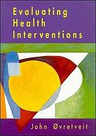 Evaluating Health Interventions