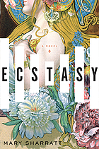 Ecstasy: a novel