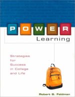  P.O.W.E.R. learning : strategies for success in college and life