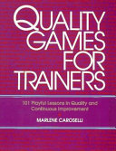 Quality Games for Trainers