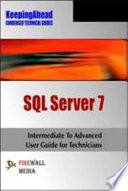 Keeping Ahead SQL Server 7