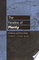 The Paradox of Plenty