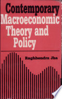 Contemporary Macroeconomic Theory and Policy