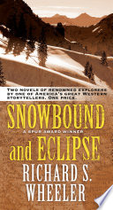 Snowbound and Eclipse