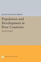 Population and development in poor countries : selected essays